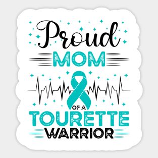 Proud Mom Of A Tourette Warrior Tourette Syndrome Awareness Sticker